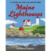 Maine Lighthouses: A Color-As-You-Go Adventure