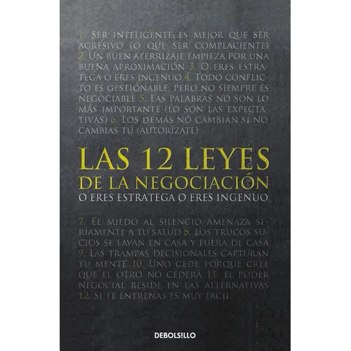 Las 12 Leyes de la Negociaciã3n / The 12 Laws of Negotiation