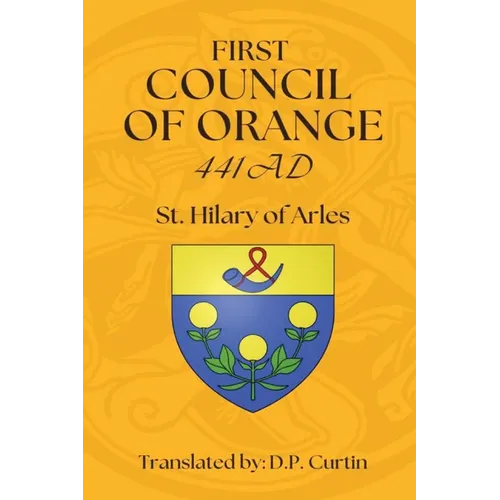 First Council of Orange: 441 AD