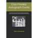 Elvis Presley Autograph Guide: Your definitive guide to Elvis Presley autograph authentication brought to you by superfan, collector and owner of Elvi