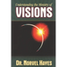 Understanding the Ministry of Visions