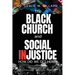 The Black Church and Social Injustice