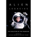 Alien Legacies: The Evolution of the Franchise