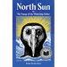 North Sun: Or, the Voyage of the Whaleship Esther