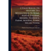 L'italie Rouge, Ou Histoire Des RÃ(c)volutions De Rome, Naples, Palerme, Messine, Florence, Parme, Modène, Turin, Milan, Venise