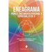 El Eneagrama para el crecimiento personal y espiritual (2 en 1): Potencia tu viaje de autodescubrimiento. Ilumina tu sombra y despierta a tu verdadero