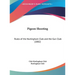 Pigeon Shooting: Rules of the Hurlingham Club and the Gun Club (1882)