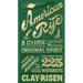 American Rye: A Guide to the Nation's Original Spirit