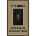 The Bible Book by Book and Period by Period: A Manual For the Study of the Bible (Easy to Read Layout)