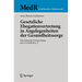 Gesetzliche Ehegattenvertretung in Angelegenheiten Der Gesundheitssorge: Eine Kritische Untersuchung Des § 1358 BGB N. F.