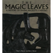 The Magic Leaves: A History of Haida Argillite Carving