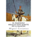 El ingenioso hidalgo Don Quijote de la Mancha