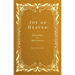 Joy of Heaven: Prayers of the Revivals