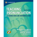 Teaching Pronunciation: A Course Book and Reference Guide