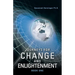 Journeys for Change and Enlightenment