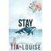 Stay: A billionaire, marriage of convenience romance.