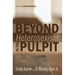 Beyond Heterosexism in the Pulpit