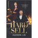 Hard Sell: A Best Friend's Brother Romance