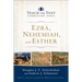 Ezra, Nehemiah, and Esther