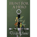 Hunt For A Hero