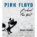Pink Floyd: Behind the Wall