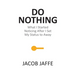 Do Nothing