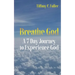 Breathe God: A 7 Day Journey to Experience God