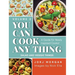 You Can Cook Any Thing: A Guide for Newly Inspired Cooks! Salad and Veggie Things