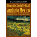 Down the Santa Fe Trail and Into Mexico: The Diary of Susan Shelby Magoffin, 1846-1847