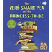 The Very Smart Pea and the Princess-To-Be