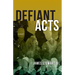 Defiant Acts