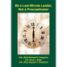 Be a Last-Minute Leader, Not a Procrastinator