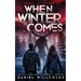 When Winter Comes: An Apocalyptic Horror Thriller (Collected Edition)