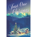Just One Christmas: A Green Mountain Valley Romance