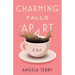 Charming Falls Apart
