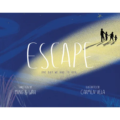 Escape: One Day We Had to Run . . .