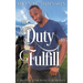 His Duty to Fulfill