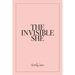 The Invisible She