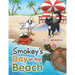 Smokey's Day at the Beach