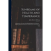 Sunbeams of Health and Temperance: an Instructive Account of the Health Habits of All Nations ... Affording Both Entertainment and Instruction for You