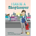I Can Be A Shopkeeper