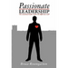 Passionate Leadership