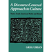 A Discourse-Centered Approach to Culture: Native South American Myths and Rituals