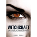 Witchcraft In your neighborhood