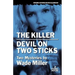 The Killer/Devil on Two Sticks