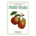 Perry Pears: Rare and Heritage Fruit Cultivars #6