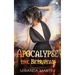 Apocalypse the Betrayal: A Post-Apocalyptic Reverse Harem Romance