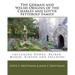 The German and Welsh Origins of the Charles and Lottie Fetterolf Family: Including Hodge, Reiner, Marsh, Kidson and Skelding