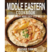 Middle Eastern Cookbook: Book2, for Beginners Made Easy Step by Step