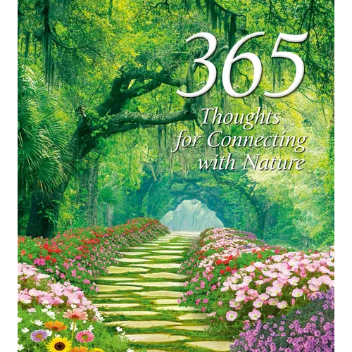 365 Thoughts for Connecting with Nature